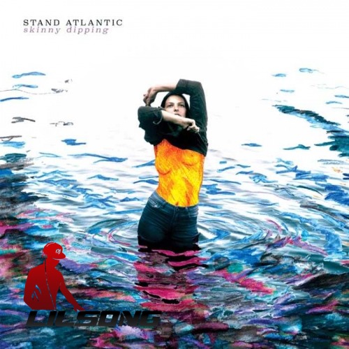 Stand Atlantic - Skinny Dipping